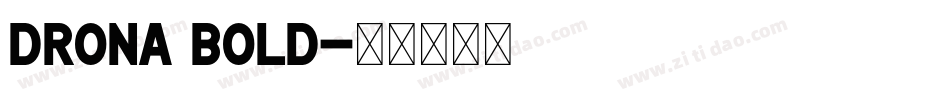Drona Bold字体转换